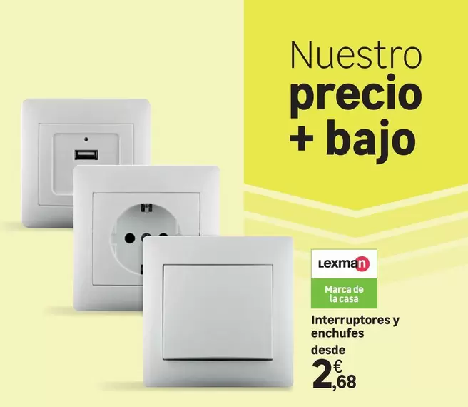 Oferta de Lexman - Interruptores Y Enchufes Desde por 2,68€ en Leroy Merlin