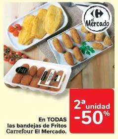 Oferta de Carrefour - El Mercado En Todas Las Bandejas De Fritos en Carrefour Market