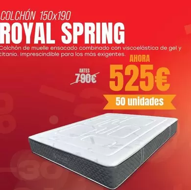 Oferta de  Royal Spring - Colchon 150x190 por 525€ en OKSofas