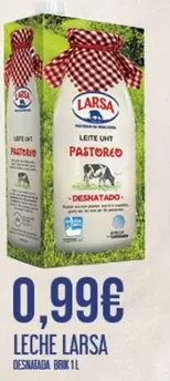 Oferta de Larsa - Leche por 0,99€ en Claudio