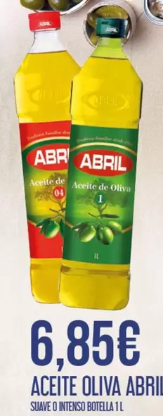 Oferta de Abril - Aceite Oliva por 6,85€ en Claudio