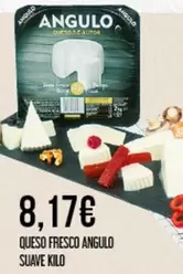 Oferta de Angulo -  Suave - Queso Fresco por 8,17€ en Claudio