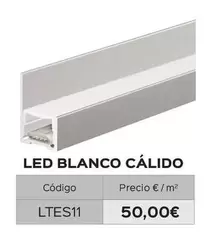 Oferta de Led Blanco Cálido  por 50€ en Isolana