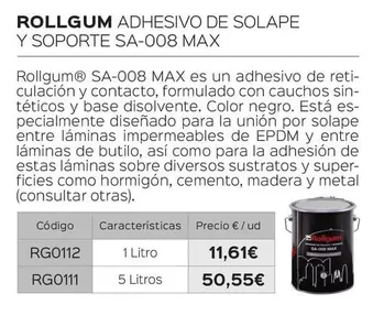 Oferta de Rollgum - Adhesivo De Solape Y Soporte SA-008 Max por 11,61€ en Isolana