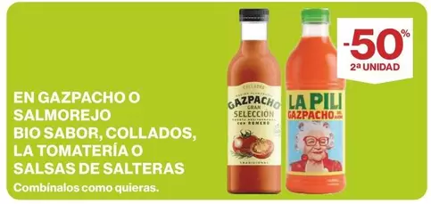 Oferta de Seleccion - La Pulizia del la Pub - En Gazpacho O Salmorejo Bio Sabor, Collados, La Tomateria O Salsas De Salteras en Supercor