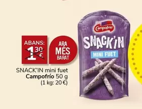 Oferta de Campofrío - Snack'in - Mini Fuet por 1€ en Consum