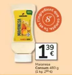 Oferta de Consum - Maionesa por 1,39€ en Consum