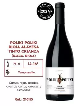 Oferta de Poliki Poliki - Rioja Alavesa Tinto Crianza (D.O.Ca. Rioja) en Makro