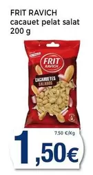 Oferta de Frit Ravich - Cacauet Pelat Salat por 1,5€ en Supermercats Jespac