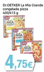 Oferta de Dr Oetker - La Mia Grande Congelada Pizza por 4,75€ en Supermercats Jespac