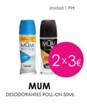 Oferta de Mum - Desodorantes Roll-on por 1,99€ en Muchas Perfumerías