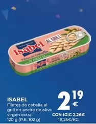 Oferta de Isabel - Filetes De Caballa Al Grill En Aceite De Oliva Virgen Extra por 2,19€ en CashDiplo