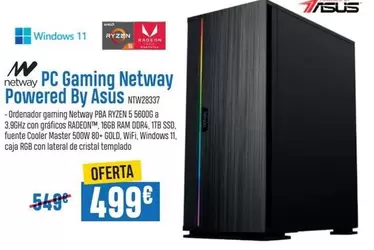 Oferta de Windows - Pc Gaming Netway Powered By Asus por 499€ en Beep