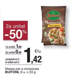 Oferta de Buitoni - Massa Per A Minipizzes por 1,89€ en BonpreuEsclat