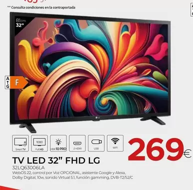 Oferta de LG - Tv Led 32" Fhd por 269€ en Tien 21