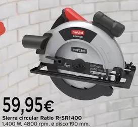 Oferta de Ratio - Sierra Circular R-SR1400 por 59,95€ en Cadena88