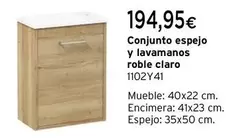 Oferta de Claro - Conjunto Espejo Y Lavamanos Roble por 194,95€ en Cadena88