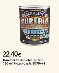 Oferta de Hammerite - Liso Efecto Forja por 22,4€ en Cadena88