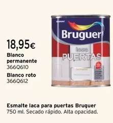 Oferta de Bruguer - Esmalte Laca Para Puertas por 18,95€ en Cadena88