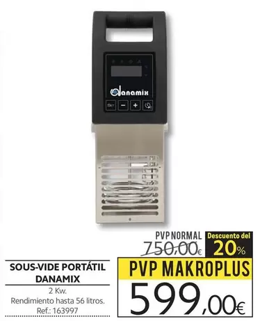 Oferta de Danamix - Sous-vide Portatil por 599€ en Makro