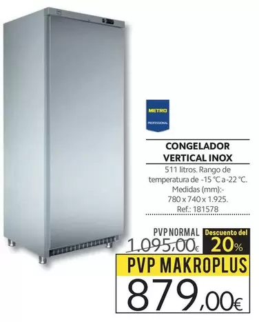 Oferta de Metro Professional - Makroplus - Congelador Vertical Inox por 879€ en Makro