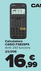 Oferta de CASIO - Calculadora FX82SPX por 16,99€ en Carrefour