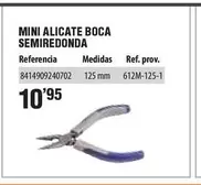 Oferta de Mini Alicate Boca Semiredonda por 10,95€ en YMÁS