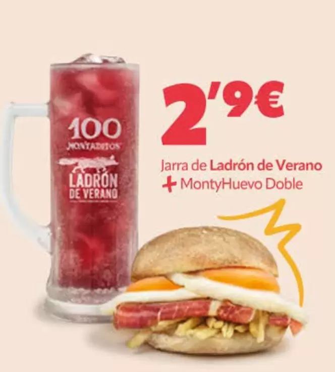 Oferta de Ladrón De Verano - Jarra De Ladron De Verano + Monty Huevo Doble por 2,29€ en 100 Montaditos