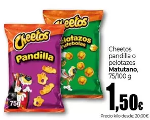 Oferta de Matutano - Cheetos Pandilla O Pelotazos por 1,5€ en Unide Market