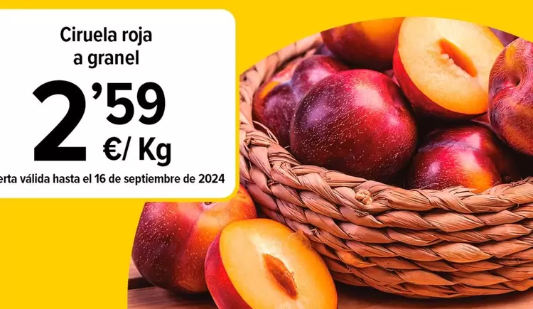 Oferta de Ciruela Roja A Granel por 2,59€ en Cash Fresh