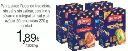 Oferta de Recondo - Pan Tostado por 1,89€ en Froiz