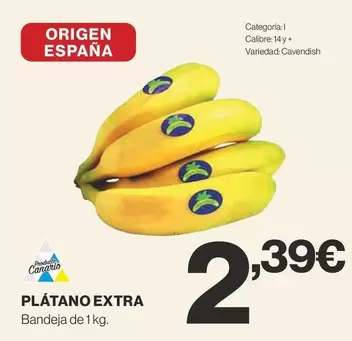 Oferta de Origen - Platano Extra por 2,39€ en Supercor