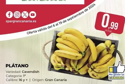 Oferta de Me Gusta - Plátano por 0,99€ en SPAR Gran Canaria