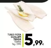 Oferta de Guillem - Tubo Pota por 5,99€ en Family Cash