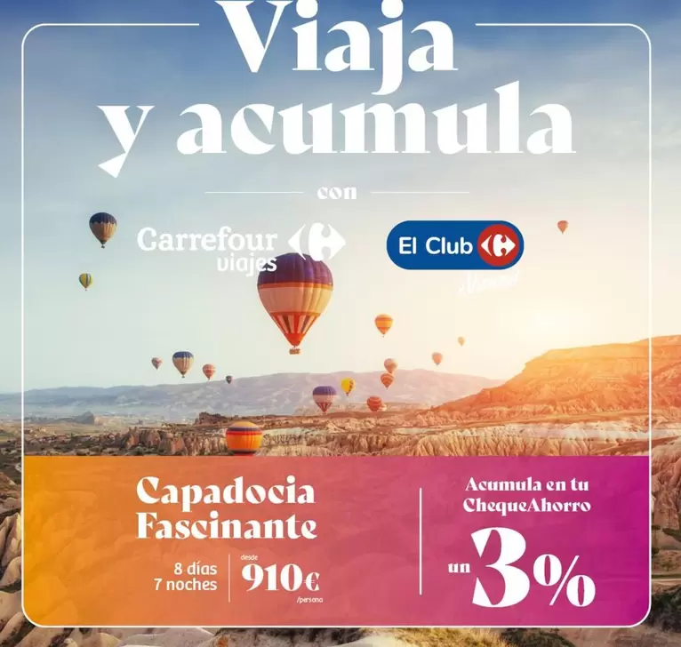 Oferta de Carrefour - Capadocia Fascinante por 910€ en Carrefour Viajes