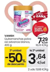 Oferta de Vanish - Quitamanchas Polvo Oxi Advance Blanco por 7,29€ en Eroski