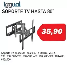 Oferta de Iggual - Sogevinosa - Soporte Tv 37” Hasta 80" O 60 Kg. por 35,9€ en Microsshop