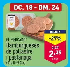 Oferta de El Mercado - Hamburguesas De Pollo Y Zanahoria por 2,39€ en ALDI