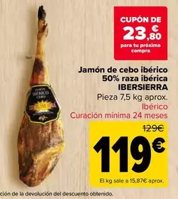 Oferta de Ibersierra - Jamon De Cebo Iberico 50% Raza Iberica  por 119€ en Carrefour