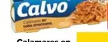 Oferta de Calvo - Calamares En Su Tinta O Salsa Americana  por 2,99€ en Carrefour