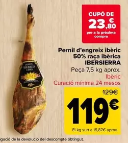 Oferta de Ibersierra - Jamon De Cebo Iberico 50% Raza Iberica  por 119€ en Carrefour