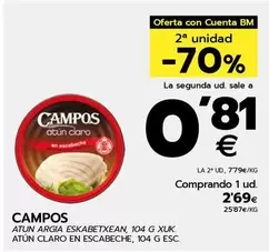 Oferta de Campos - Atún Claro En Escabeche por 2,69€ en BM Supermercados