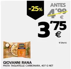 Oferta de Giovanni Rana - Pasta Tagliatelle Carbonara por 3,75€ en BM Supermercados