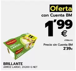 Oferta de Brillante - Arroz Largo por 2,39€ en BM Supermercados