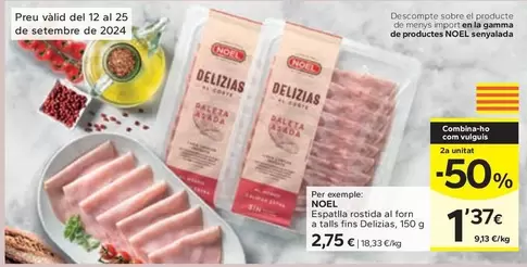 Oferta de Noel - Espatlla Rostida Al Forn A Talls Fins Delizias por 2,75€ en Caprabo