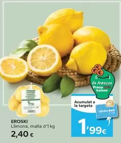 Oferta de Eroski - Llimona por 2,4€ en Caprabo