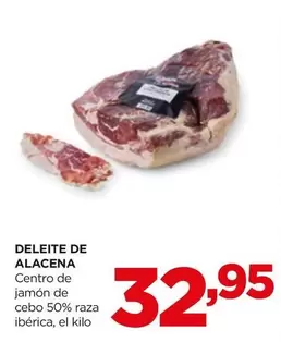 Oferta de Deleite De Alacena - Centro De Jamón De Cebo 50% Raza Ibérica por 32,95€ en Alimerka