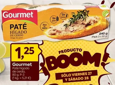 Oferta de Gourmet - Pate Higado De Cerdo por 1,25€ en Suma Supermercados