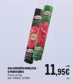 Oferta de Elpozo - Salchichon Nobleza O Montanes por 11,95€ en Makro