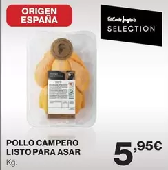 Oferta de El Corte Inglés - Pollo Campero Listo Para Asar por 5,95€ en El Corte Inglés